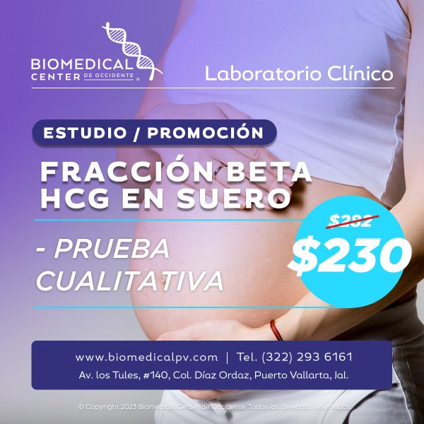 Fracci n Beta HCG en Suero Biomedical Center de Occidente